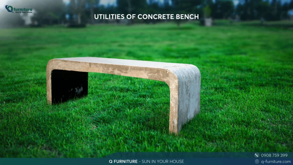 UTILITIES OF CONCRETE BENCH