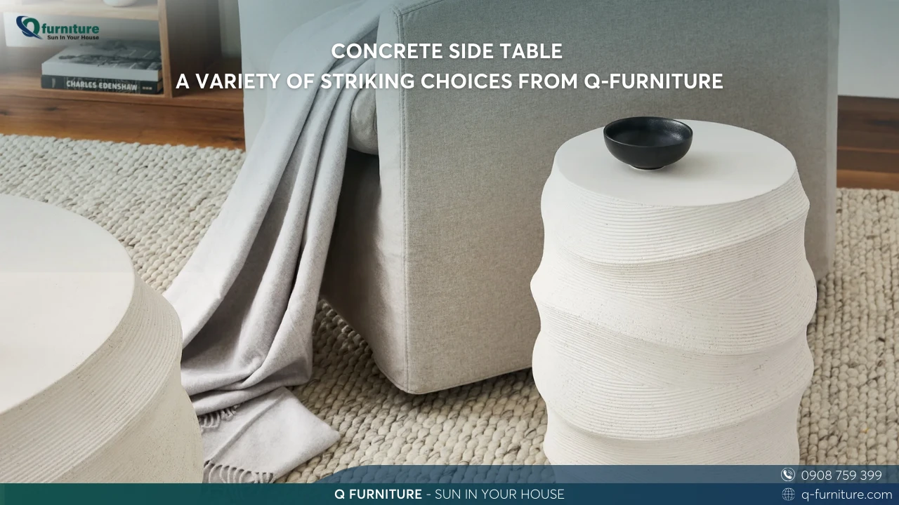 CONCRETE SIDE TABLE - A VARIETY OF STRIKING CHOICES FROM Q-FURNITURE