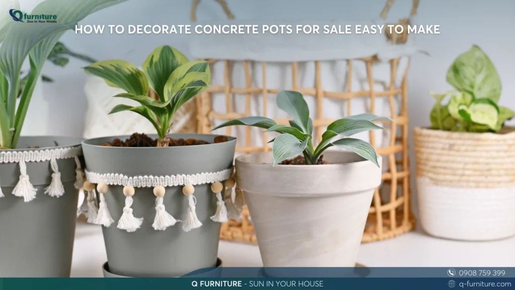 HOW TO DECORATE CONCRETE POTS FOR SALE EASY TO MAKE