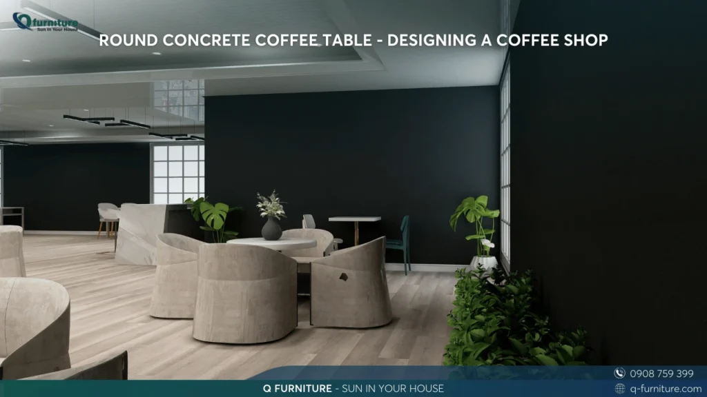 ROUND CONCRETE COFFEE TABLE - DESIGNING A COFFEE SHOP