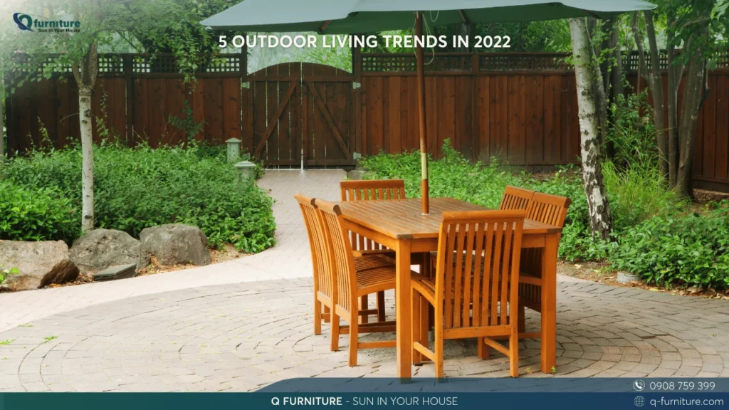 5 OUTDOOR LIVING TRENDS IN 2022