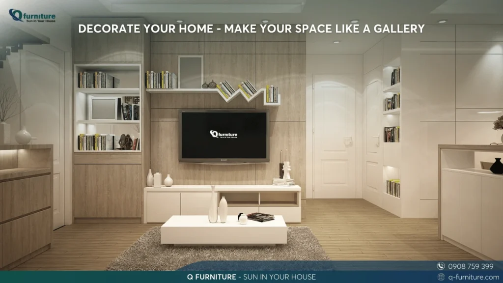 DECORATE YOUR HOME - MAKE YOUR SPACE LIKE A GALLERY