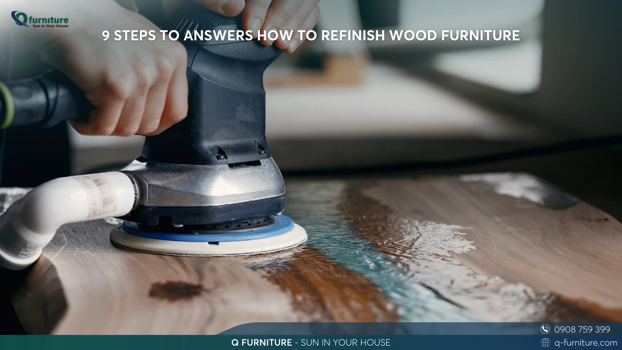 9 STEPS TO ANSWERS HOW TO REFINISH WOOD FURNITURE