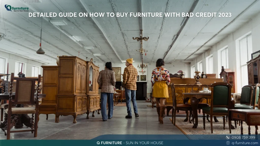 DETAILED GUIDE ON HOW TO BUY FURNITURE WITH BAD CREDIT 2023