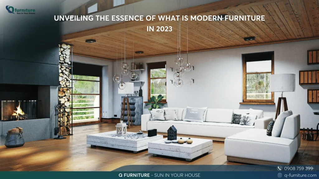 UNVEILING THE ESSENCE OF WHAT IS MODERN FURNITURE IN 2023