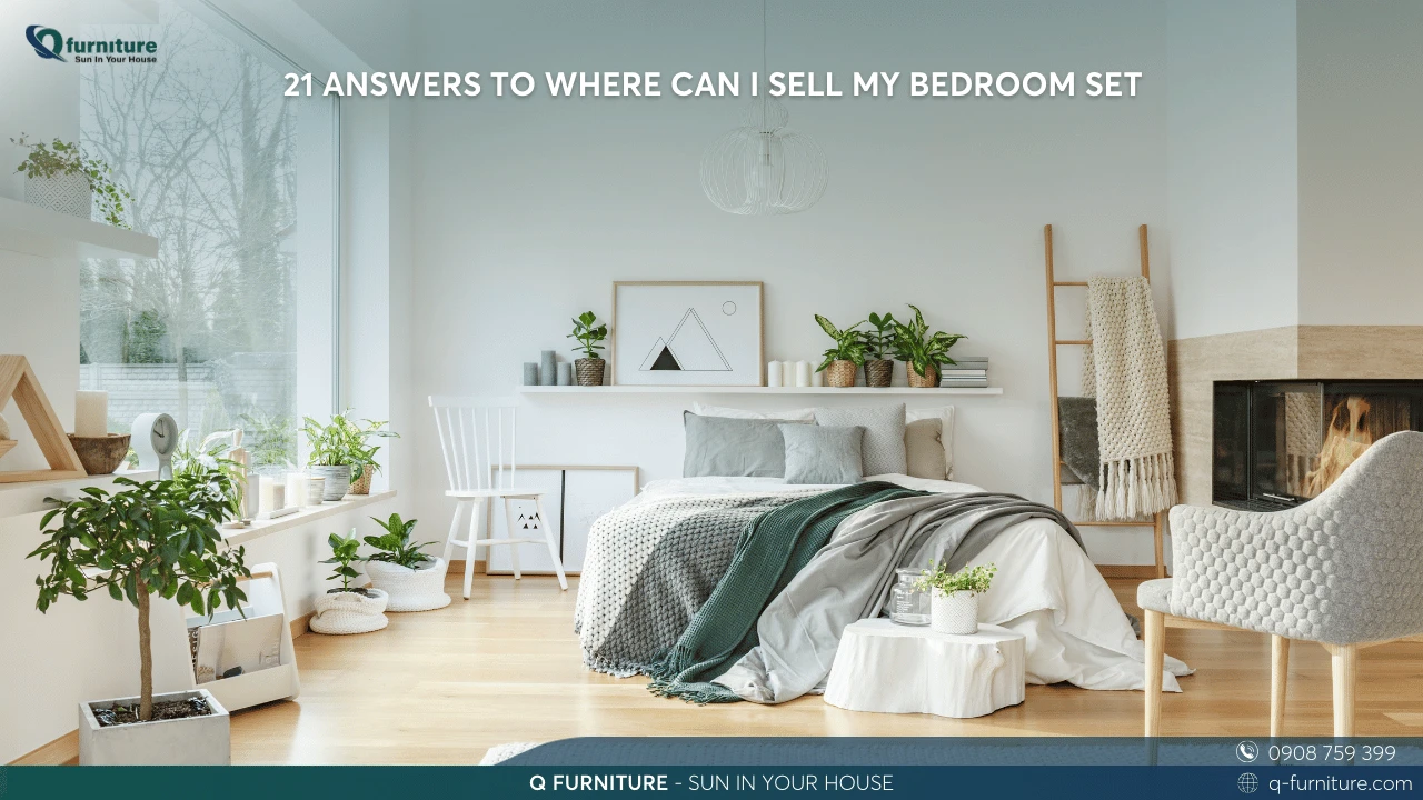 21 ANSWERS TO WHERE CAN I SELL MY BEDROOM SET