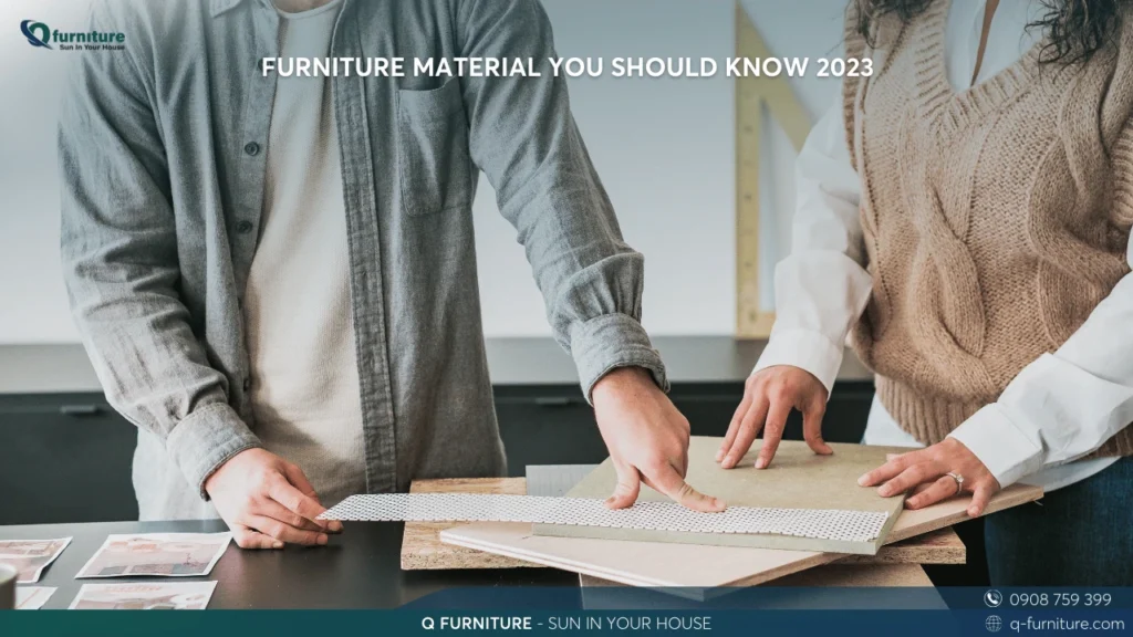 FURNITURE MATERIAL YOU SHOULD KNOW 2023