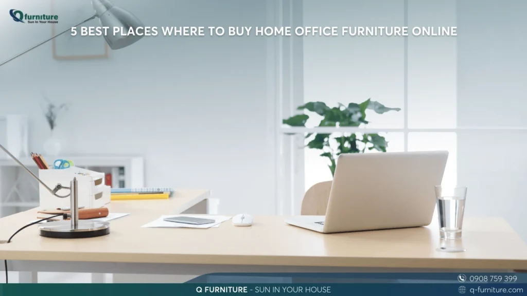 5 BEST PLACES WHERE TO BUY HOME OFFICE FURNITURE ONLINE