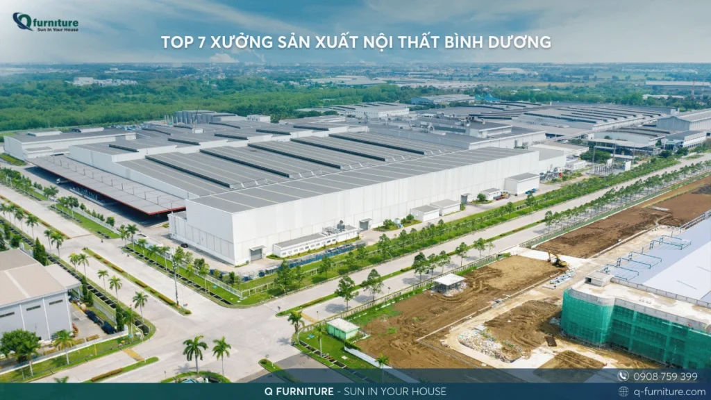 TOP 7 XƯỞNG SẢN XUẤT NỘI THẤT BÌNH DƯƠNG