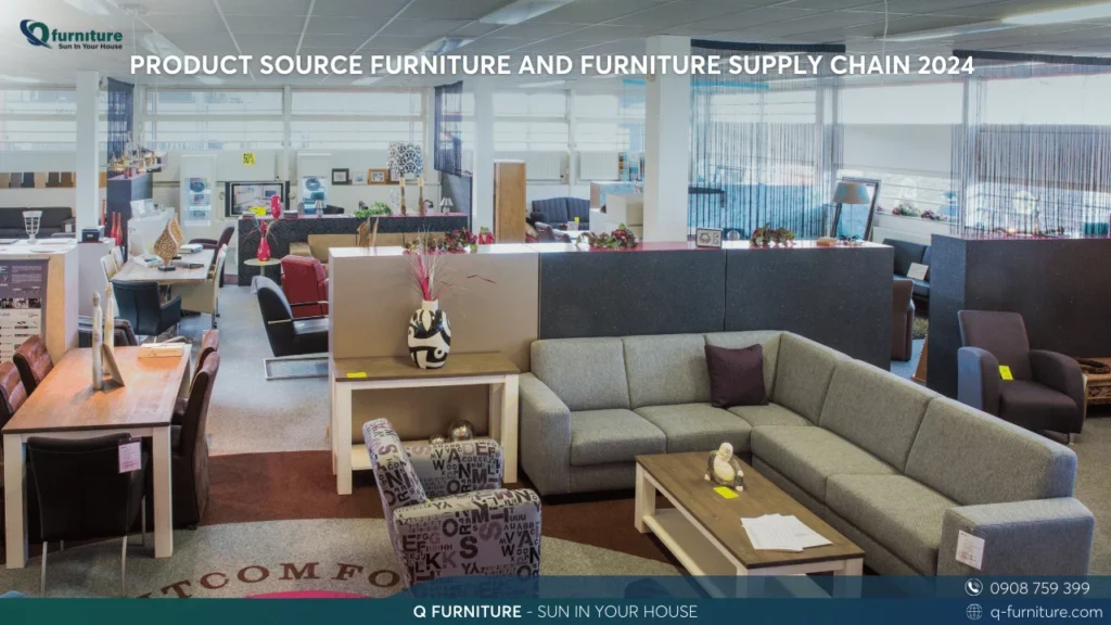 PRODUCT SOURCE FURNITURE AND FURNITURE SUPPLY CHAIN 2024