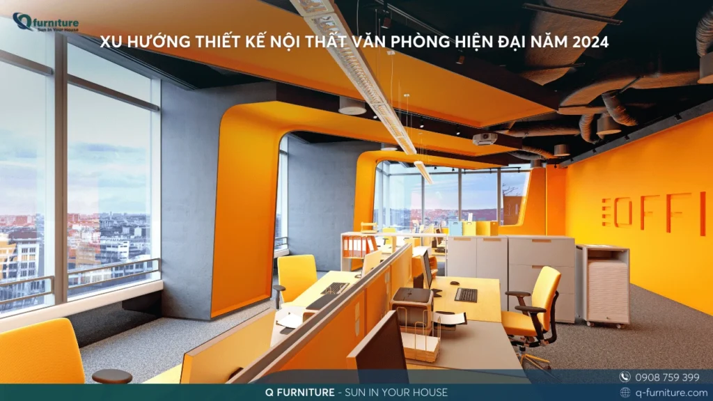 XU HƯỚNG THIẾT KẾ NỘI THẤT VĂN PHÒNG HIỆN ĐẠI NĂM 2024 (1)