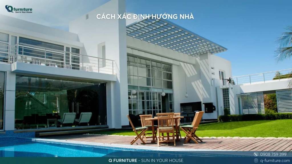 CÁCH XÁC ĐỊNH HƯỚNG NHÀ